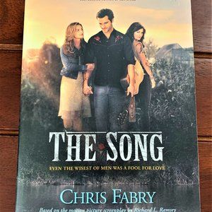 The Song by Chris Fabry